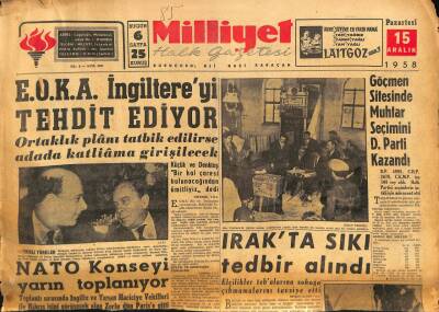 Milliyet Halk Gazetesi 15 Aralık 1958 - EOKA İngiltereyi Tehdit Ediyor GZ86175 - 1