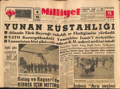 Milliyet Halk Gazetesi 15 Haziran 1958 - Hatay Ve Kayseride Kıbrıs İçin Miting GZ88792 - 1