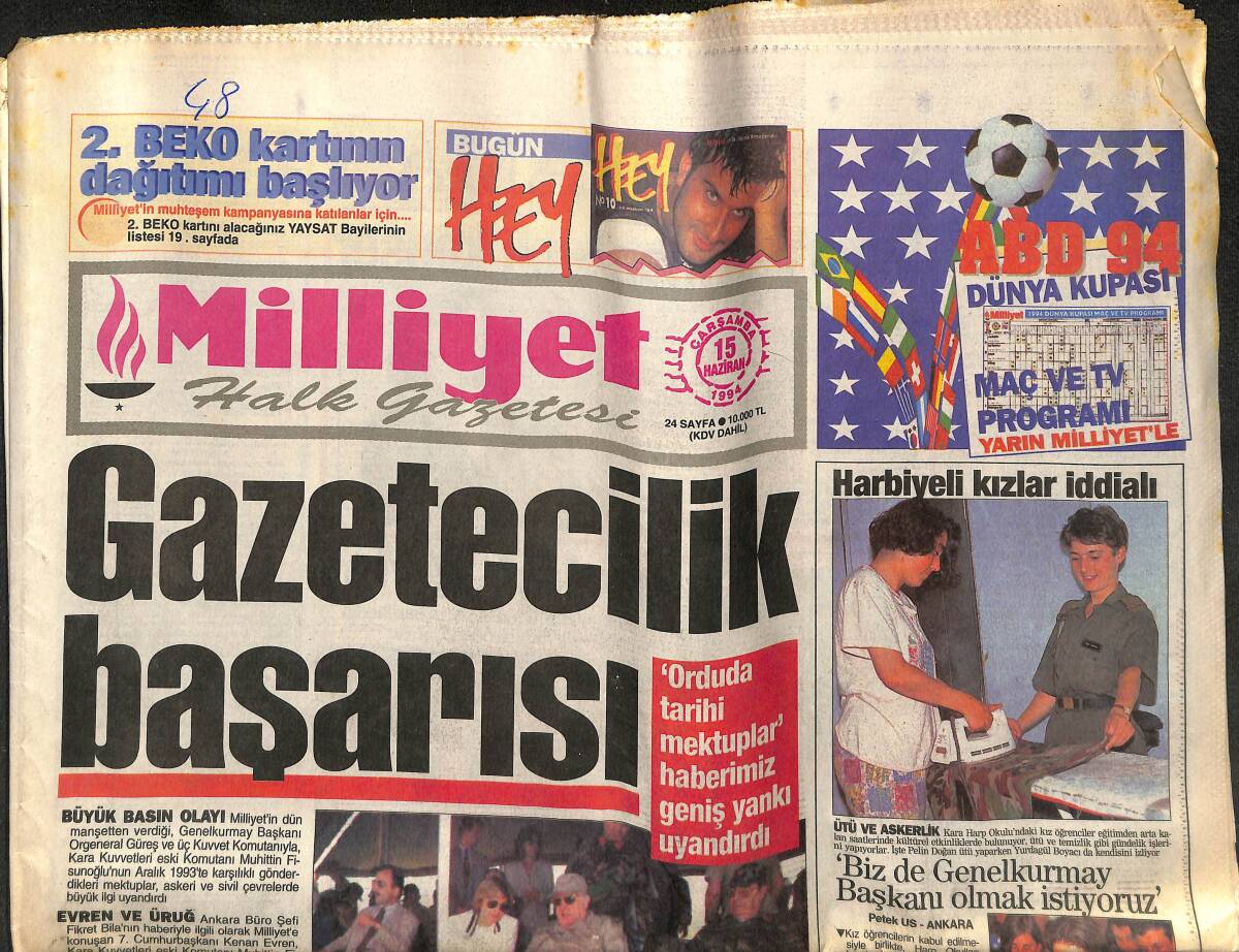 Milliyet Halk Gazetesi 15 Haziran 1994 - Kuzey Irak'a Son Uyarı - Atina'dan Yangına Körük - Harbiyeli Kızlar İddialı GZ153153 - 1