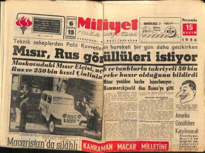 Milliyet Halk Gazetesi 15 Kasım 1956 - Mısır , Rus Gönüllüleri İstiyor GZ88719 - 1