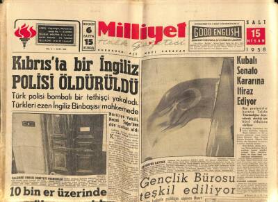 Milliyet Halk Gazetesi 15 Nisan 1958 - Kıbrısta Bir İngiliz Polisi Öldürüldü GZ74566 - 1