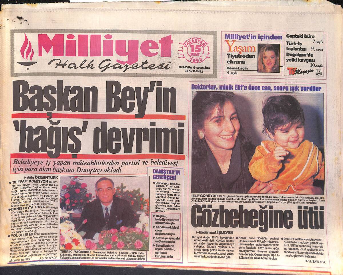 Milliyet Halk Gazetesi 15 Şubat 1993 - Özal'ın Kuşatma Seferi - Galatasaray'da İşlem Tamam GZ132569 - 1