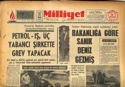Milliyet Halk Gazetesi 16 Ocak 1971 - Petrol-İş , Üç Yabancı Şirkette Grev Yapacak GZ86460 - 1