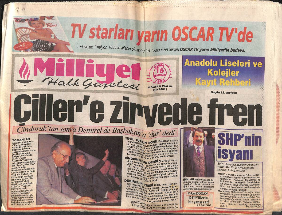 Milliyet Halk Gazetesi 16 Temmuz 1993 - Çiller'e Zirvede Fren - Hollman'dan Rest GZ152981 - 1