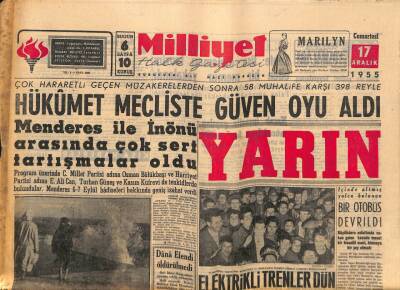 Milliyet Halk Gazetesi 17 Aralık 1955 - Yaşar Doğu Hastaneye Kaldırıldı - Menderes İle İnönü Arasında Çok Sert Tartışmalar Oldu GZ93585 - 1
