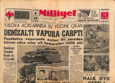 Milliyet Halk Gazetesi 17 Haziran 1961 - Dolmabahçe Vapuru Yalova Seferine Fazla Yolcuyla Çıkarılmadı GZ92773 - 1
