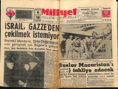 Milliyet Halk Gazetesi 17 Kasım 1956 - İsrail , Gazzeden Çekilmek İstemiyor GZ88721 - 1
