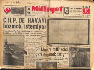Milliyet Halk Gazetesi 17 Mart 1957 - 39 Macar Mültecisi Geri Dönmek İstiyor GZ88783 - 1