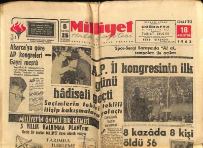 Milliyet Halk Gazetesi 18 Ağustos 1962 - AP İl Kongresinin İlk Günü Hadiseli Geçti GZ74547 - 1