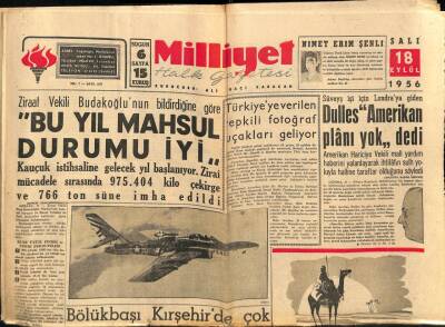 Milliyet Halk Gazetesi 18 Eylül 1956 - Türkiyeye Verilen Tepkili Fotoğraf Uçakları Geliyor GZ88875 - 1