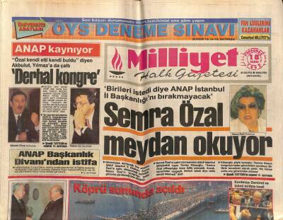 Milliyet Halk Gazetesi 18 Haziran 1992 - Semra Özal Meydan Okuyor - ANAP Başkanlık Divanından İstifa Etti GZ118240 - 1