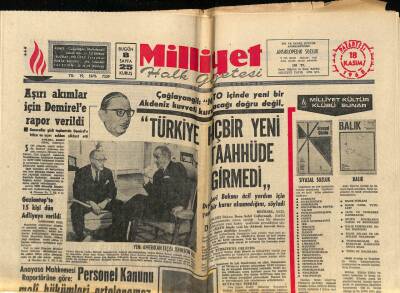 Milliyet Halk Gazetesi 18 Kasım 1968 - Çağlayangil NATO İçinde Yeni Bir Akdeniz Kuvveti Kurulacağı Doğru Değil GZ69995 - 1