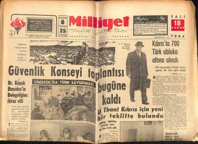 Milliyet Halk Gazetesi 18 Şubat 1964 - Kıbrısta 700 Türk Abluka Altına Alındı - Papandreu Kazandı GZ117743 - 1