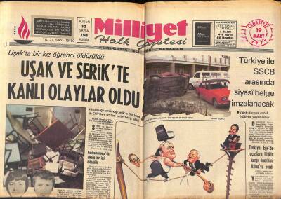 Milliyet Halk Gazetesi 19 Mart 1977 - Türkiye İle SSCB Arasında Siyasi Belge İmzalanacak - Uşak Ve Serikte Kanlı Olaylar Oldu GZ118443 - 1
