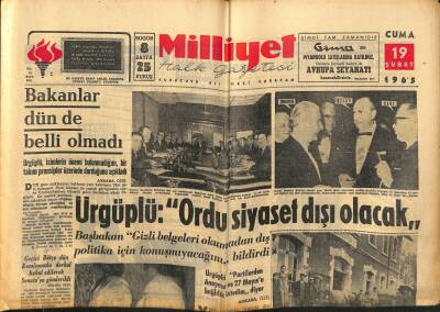 Milliyet Halk Gazetesi 19 Şubat 1965 - İnönü , Ürgüplü Ve Sunay İle Görüştü - Bakanlar Dün de Belli Olmadı GZ121436 - 1