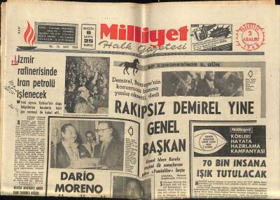 Milliyet Halk Gazetesi 2 Aralık 1968 - İzmir Rafinerisinde İran Petrolü İşlenecek - Rakipsiz Demirel Yine Genel Başkan GZ117663 - 1