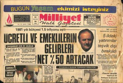 Milliyet Halk Gazetesi 2 Aralık 1980 - Ücretli Ve Emeklilerin Gelirleri Net %50 Artacak GZ115728 - 1
