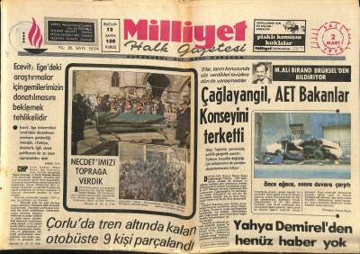 Milliyet Halk Gazetesi 2 Mart 1976 - Çorluda Tren Altında Kalan Otobüste 9 Kişi Parçalandı - Yahya Demirelden Henüz Haber Yok GZ92623 - 1