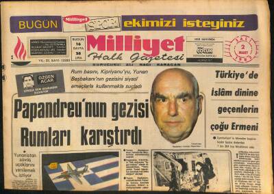 Milliyet Halk Gazetesi 2 Mart 1982 - El Salvadorda İç Savaşın Arkasında Nikaragua Var - Papandreunun Gezisi Rumları Karıştırdı GZ126180 - 1