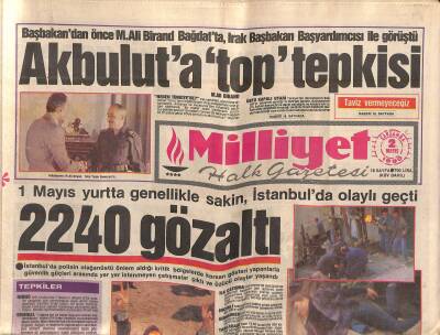 Milliyet Halk Gazetesi 2 Mayıs 1990 - Gorbaçovun 1 Mayıs Öfkesi - Akbulutta Top Tepkisi GZ118406 - 1