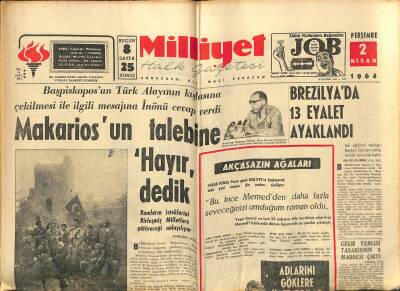 Milliyet Halk Gazetesi 2 Nisan 1964 - Brezilyada 13 Eyalet Ayaklandı - Erzurumda Bir Gazetede İnfilak Oldu GZ118319 - 1