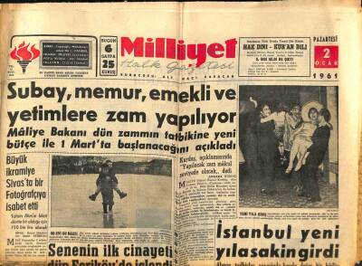 Milliyet Halk Gazetesi 2 Ocak 1961 - Subay , Emekli , Memur Ve Yetimlere Zam Yapılıyor GZ92821 - 1
