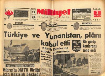 Milliyet Halk Gazetesi 2 Şubat 1964 - Szekelly 11 Yıl Hapse Mahkum Oldu - Türkiye Ve Yunanistan , Plânı Kabul Etti GZ121379 - 1