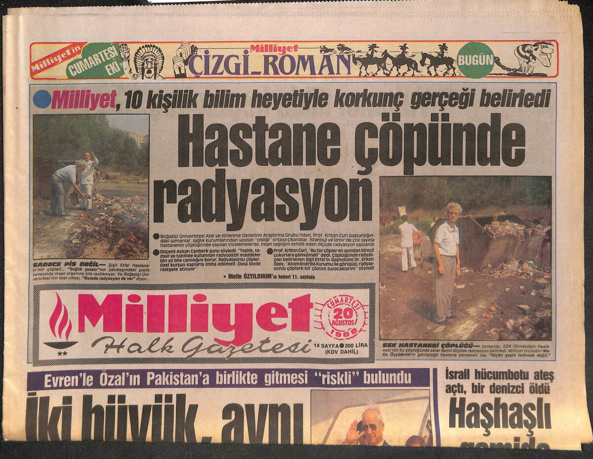 Milliyet Halk Gazetesi 20 Ağustos 1988 - Hastane Çöpünde Radyasyon - GAP Gezisinde İstanbul Şoku GZ134115 - 1