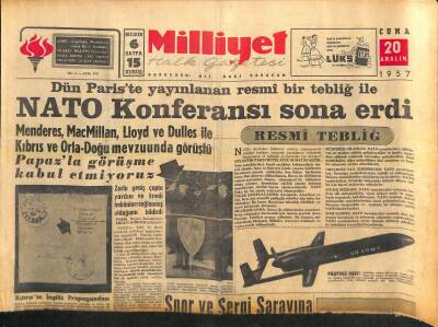 Milliyet Halk Gazetesi 20 Aralık 1957 - NATO Konferansı Sona Erdi GZ118143 - 1