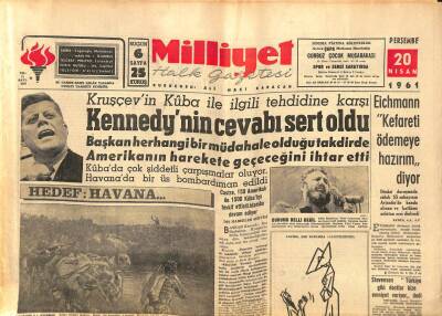Milliyet Halk Gazetesi 20 Nisan 1961 - Kruşçevin Küba İle İlgili Tehdidine Karşı Kennedynin Cevabı Sert Oldu GZ92728 - 1