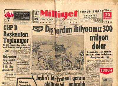 Milliyet Halk Gazetesi 20 Temmuz 1962 - Dış Yardım İhtiyacımız 300 Milyon Dolar GZ82446 - 1