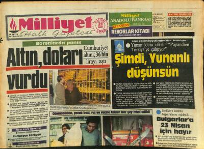 Milliyet Halk Gazetesi 21 Mart 1986 - Yamanide Boğaza Talip - Altın , Doları Vurdu - Özal Heyetinin Ağzı Kulaklarında GZ127218 - 1