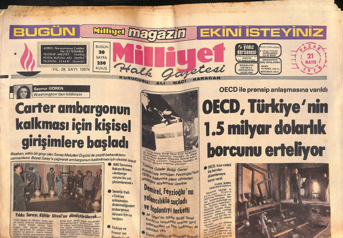 Milliyet Halk Gazetesi 21 Mayıs 1978 - Demirel Katıldığı Toplantıyı Terk Etti - 4 Yere Patlayıcı Atıldı GZ132539 - 1