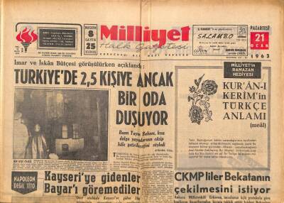 Milliyet Halk Gazetesi 21 Ocak 1963 - Kayseriye Gidenler Bayarı Göremediler - Türkiyede 2,5 Kişiye Ancak Bir Oda Düşüyor GZ92876 - 1