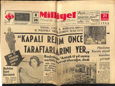 Milliyet Halk Gazetesi 21 Temmuz 1962 - Başbakan Ancak 15 Yıl Sonra Varlıklı Kuvvet Olacağız dedi GZ70492 - 1