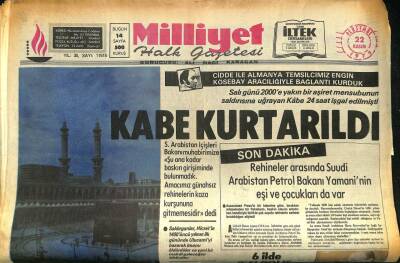Milliyet Halk Gazetesi 22 Kasım 1979 - Kabe Kurtarıldı , Salı Günü 2000e Yakın Aşiret Mensubunun Saldırısına Uğrayan Kabe 24 Saat İşgal Edilmişti GZ86221 - 1