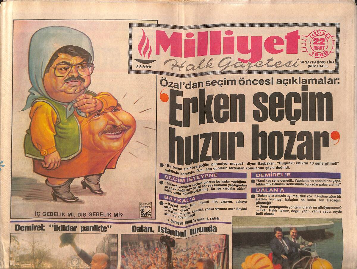 Milliyet Halk Gazetesi 22 Mart 1989 - Türban'ın Kader Günü - Özal'dan Seçim Öncesi Açıklamalar GZ149227 - 1