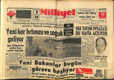 Milliyet Halk Gazetesi 22 Şubat 1965 - Ege Tütün Piyasası Bu Hafta Açılıyor - Yeni Bakanlar Bugün Göreve Başlıyor GZ121439 - 1
