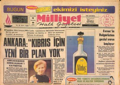 Milliyet Halk Gazetesi 23 Şubat 1982 - Ankara Kıbrıs İçin Yeni Bir Plan Yok - Evrenin Bulgaristan Gezisi Yarın Başlıyor GZ126863 - 1