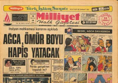Milliyet Halk Gazetesi 23 Temmuz 1981 - İtalyan Mahkemesi Kararını Açıkladı Ağca , Ömür Boyu Hapis Yatacak GZ125997 - 1