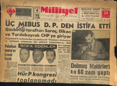 Milliyet Halk Gazetesi 24 Kasım 1958 - Güçbirliği Taraftarı Saraç , Diken Ve Yurdabayrak CHPye Giriyor GZ86234 - 1