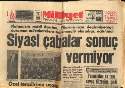 Milliyet Halk Gazetesi 24 Kasım 1967 - Almanya da Arabulucu Olmak İstiyor GZ88833 - 1