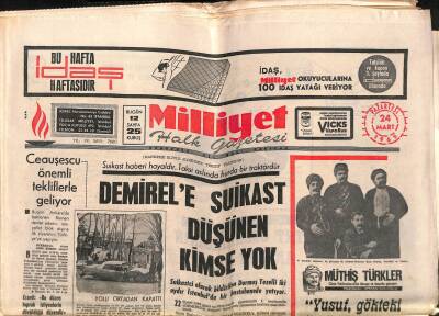 Milliyet Halk Gazetesi 24 Mart 1969 - Ceauşescu Önemli Tekliflerle Geliyor - Demirele Suikast Düşünen Kimse Yok GZ118785 - 1