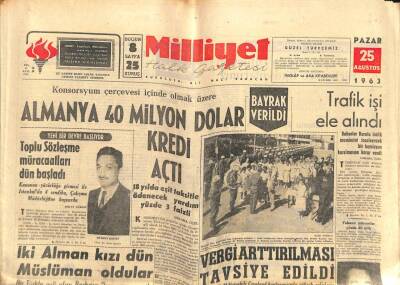 Milliyet Halk Gazetesi 25 Ağustos 1963 - Yabancı Yatırımlar Yüzde 40 Arttı GZ82001 - 1
