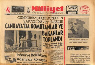 Milliyet Halk Gazetesi 25 Mayıs 1966 - Çankayada Komutanlar Ve Bakanlar Toplandı - İnönü Ve Bölükbaşı Adanada Konuştu GZ92741 - 1