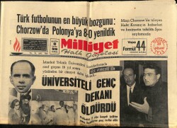 Milliyet Halk Gazetesi 25 Nisan 1968 - İstanbul Teknik Üniversitesinde Üniversiteli Genç Dekanı Öldürdü GZ70571 - 1