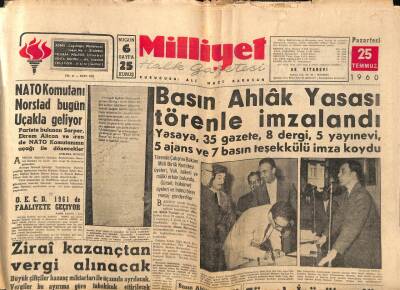 Milliyet Halk Gazetesi 25 Temmuz 1960 - Basın Ahlak Yasası Törenle İmzalandı - NATO Komutanı Norstad Bugün Uçakla Geliyor GZ92882 - 1