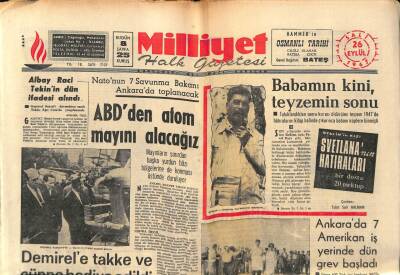 Milliyet Halk Gazetesi 26 Eylül 1967 - Fethi Gürcanın Oğlu Askeri Makamları Suçladı GZ87090 - 1