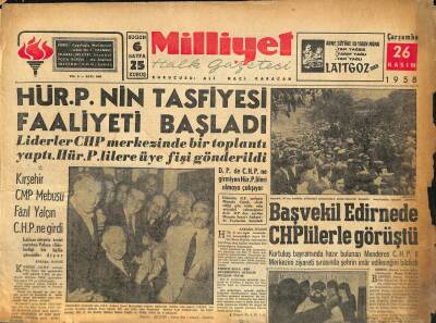 Milliyet Halk Gazetesi 26 Kasım 1958 - Başvekil Edirnede CHPlilerle Görüştü GZ86235 - 1
