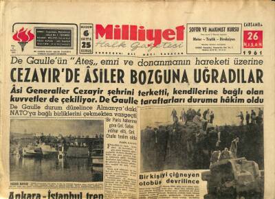 Milliyet Halk Gazetesi 26 Nisan 1961 - Cezayirde Asiler Bozguna Uğradılar - Ankara-İstanbul Tren Yolculuğu Kısalıyor GZ92650 - 1